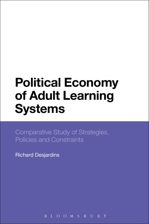 Cover image for book Political Economy of Adult Learning Systems