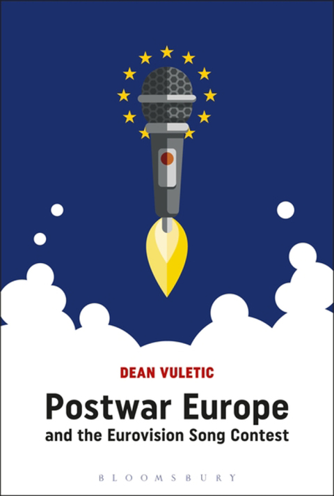 Cover image for book Postwar Europe and the Eurovision Song Contest