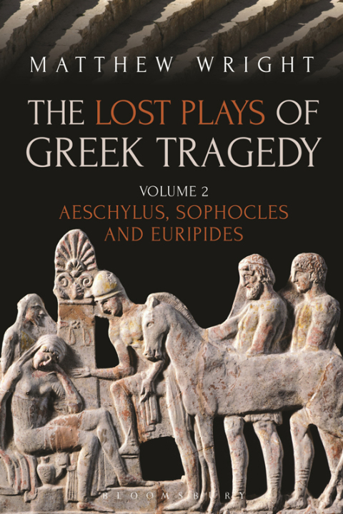 Cover image for book The Lost Plays of Greek Tragedy (Volume 2)