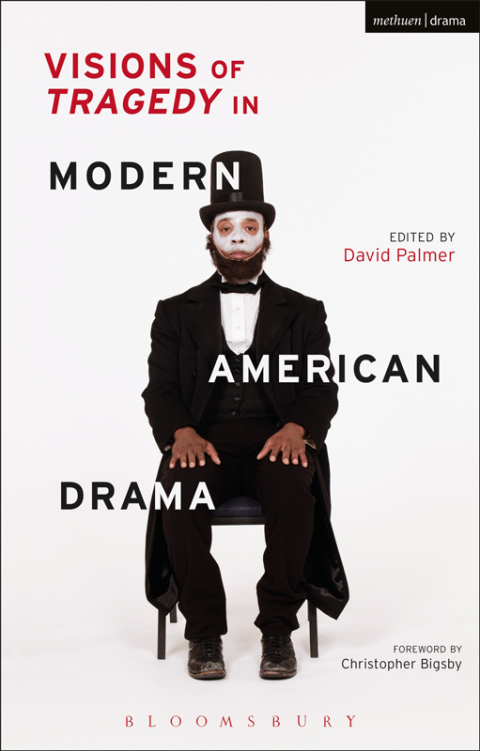 Cover image for book Visions of Tragedy in Modern American Drama