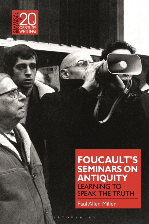 Foucaultâs Seminars on Antiquity 