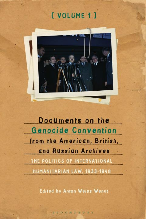Cover image for book Documents on the Genocide Convention from the American, British, and Russian Archives
