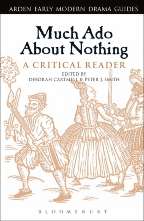 Much Ado About Nothing: A Critical Reader 