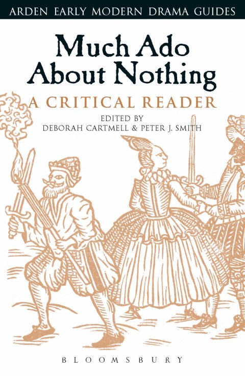 Much Ado About Nothing: A Critical Reader 