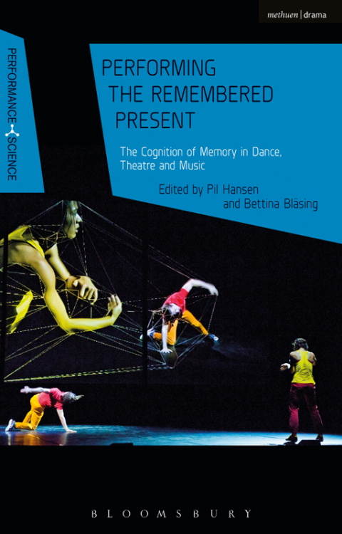 Cover image for book Performing the Remembered Present