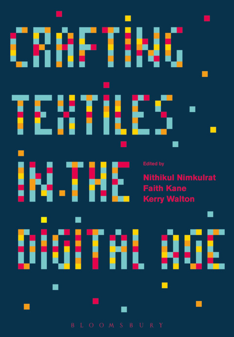 Cover image for book Crafting Textiles in the Digital Age