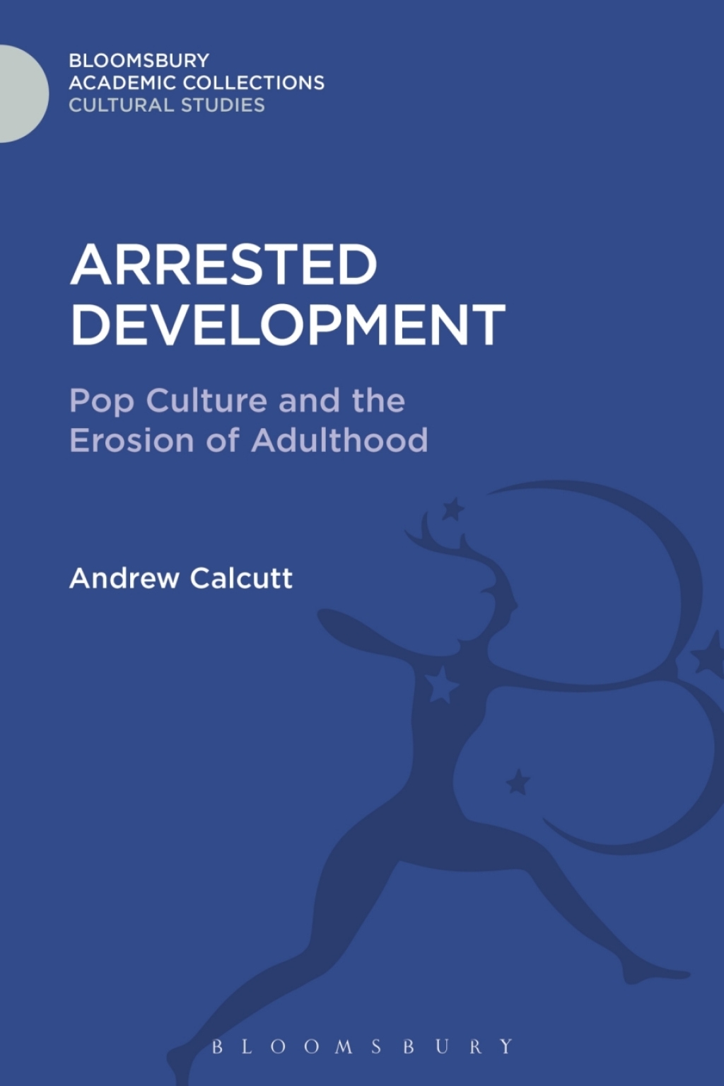 Arrested Development - 1st Edition (eBook)