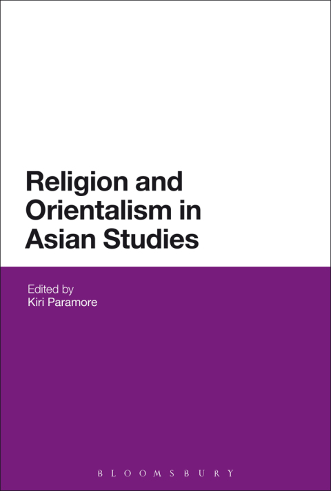 Cover image for book Religion and Orientalism in Asian Studies