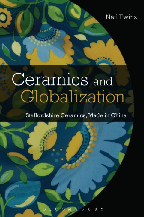 Cover image for book Ceramics and Globalization