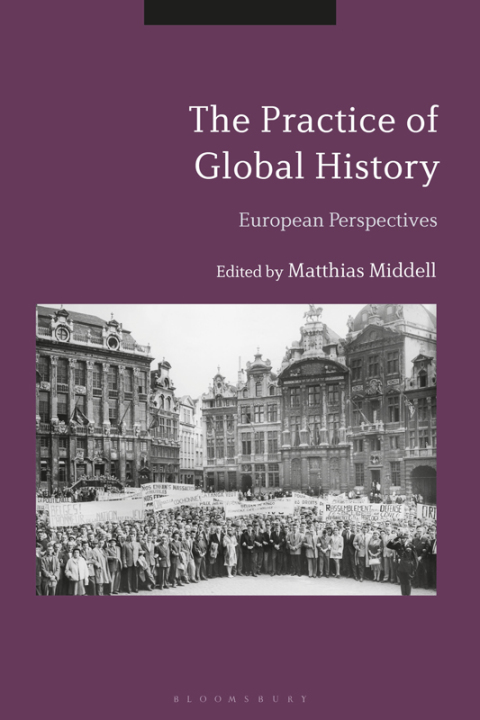 The Practice of Global History 