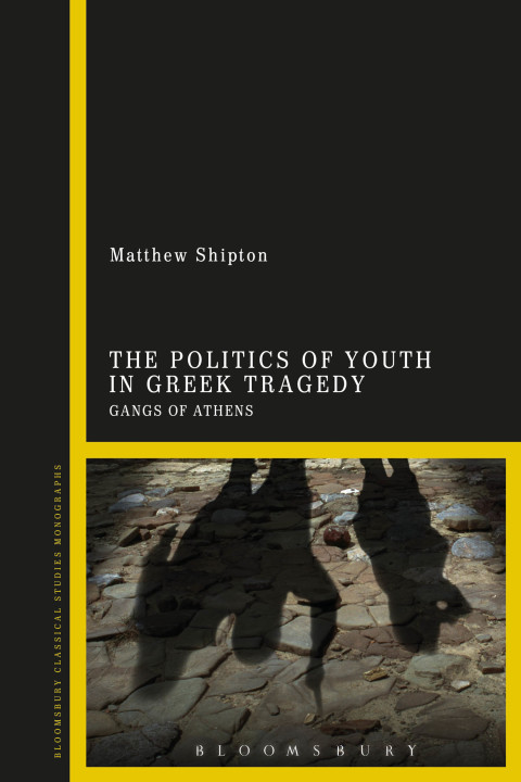Cover image for book The Politics of Youth in Greek Tragedy