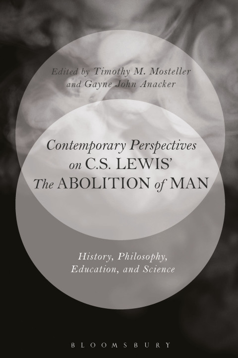 Cover image for book Contemporary Perspectives on C.S. Lewis' 'The Abolition of Man'