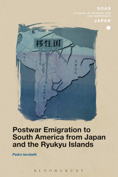 Cover image for book Postwar Emigration to South America from Japan and the Ryukyu Islands