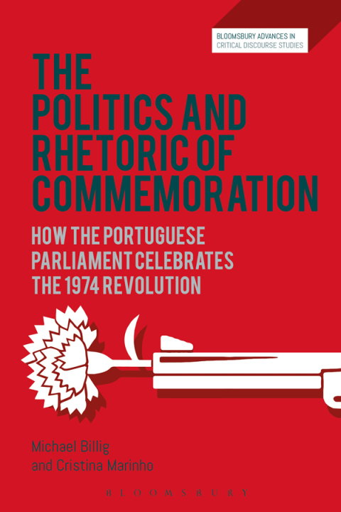 Cover image for book The Politics and Rhetoric of Commemoration