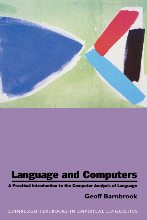 Cover image for book Language and Computers: A Practical Introduction to the Computer Analysis of Language