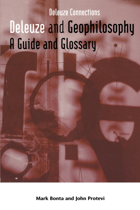 Cover image for book Deleuze and Geophilosophy: A Guide and Glossary