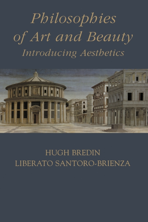 Cover image for book Philosophies of Art and Beauty: Introducing Aesthetics