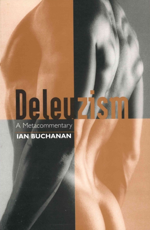 Cover image for book Deleuzism: A Metacommentary