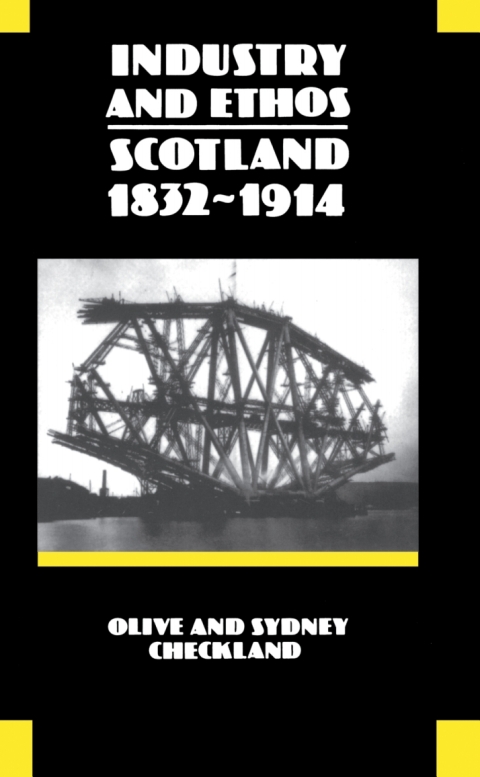Cover image for book Industry and Ethos: Scotland 1832-1914