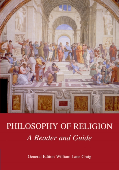 Cover image for book Philosophy of Religion: A Reader and Guide