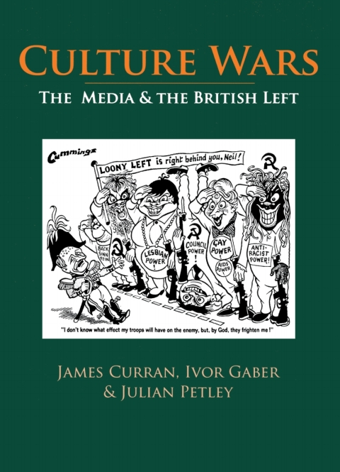 Cover image for book Culture Wars: The Media and the British Left