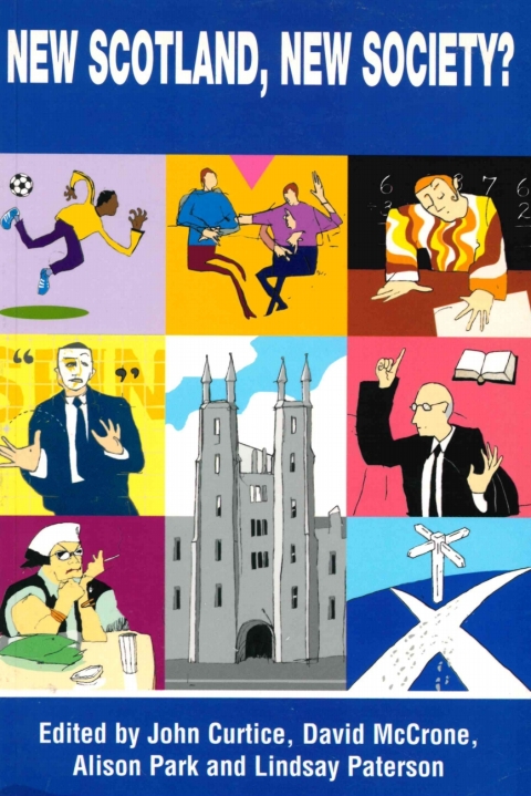 Cover image for book New Scotland, New Society?: Are Social and Political Ties Fragmenting?