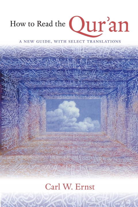 Cover image for book How to Read the Qur'an: A New Guide, with Select Translations