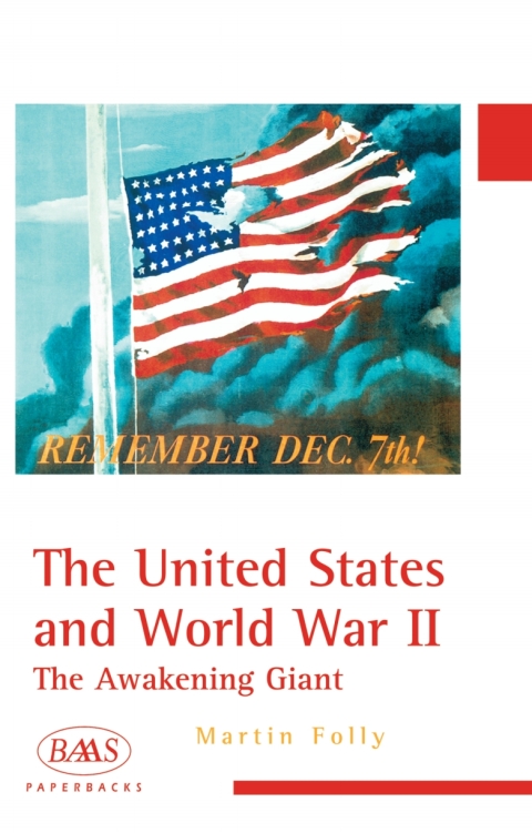 Cover image for book The United States and World War II: The Awakening Giant