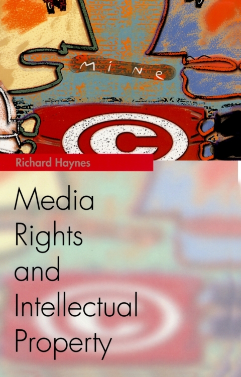 Cover image for book Media Rights and Intellectual Property
