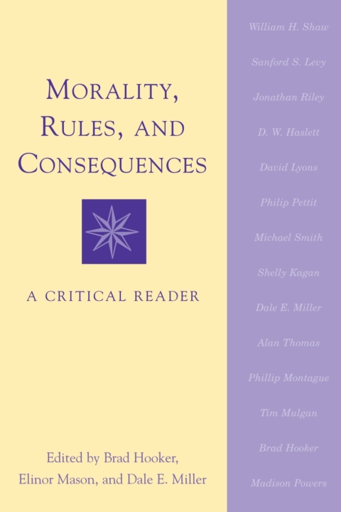Cover image for book Morality, Rules, and Consequences: A Critical Reader