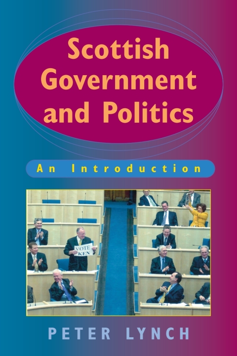 Cover image for book Scottish Government and Politics: An Introduction