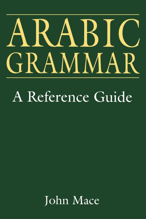 Cover image for book Arabic Grammar: A Reference Guide