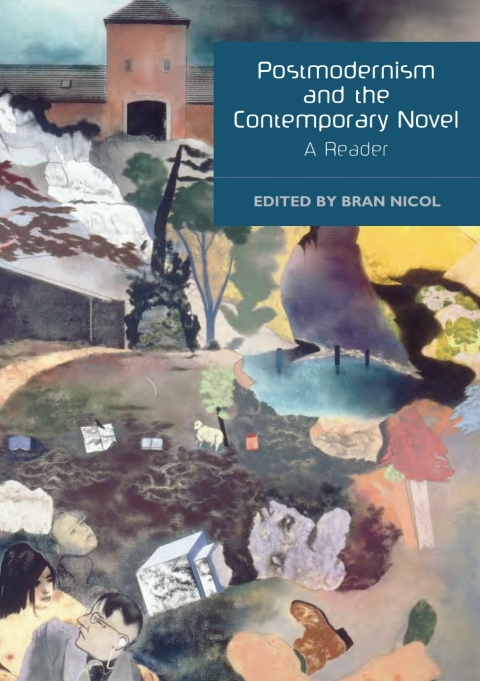Cover image for book Postmodernism and the Contemporary Novel: A Reader