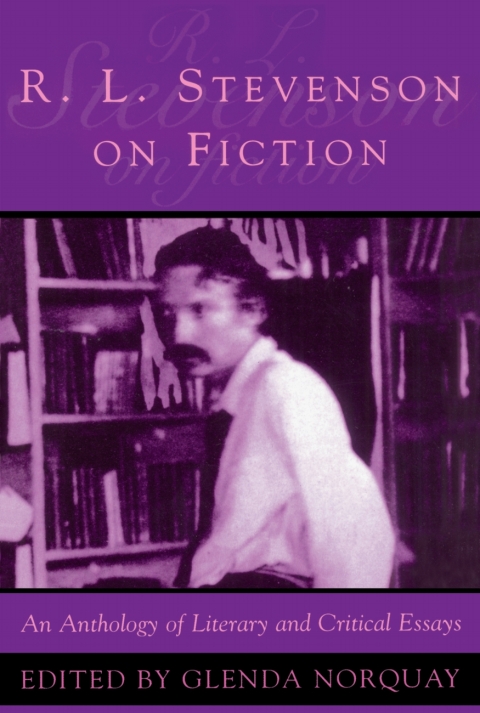 Cover image for book R L Stevenson on Fiction: An Anthology of Literary and Critical Essays