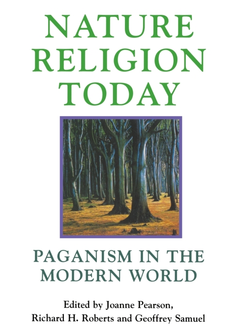 Cover image for book Nature Religion Today: Paganism in the Modern World