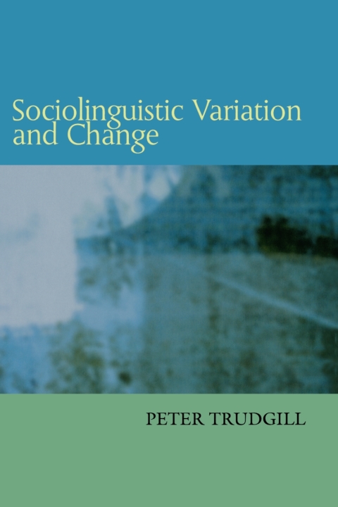 Cover image for book Sociolinguistic Variation and Change