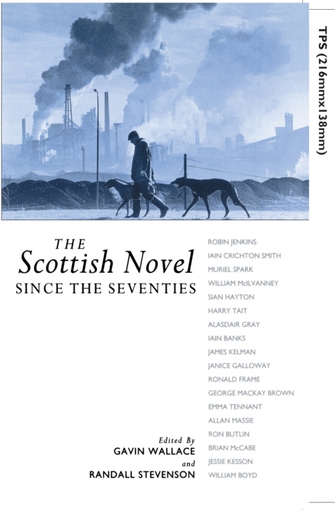 Cover image for book The Scottish Novel since the Seventies