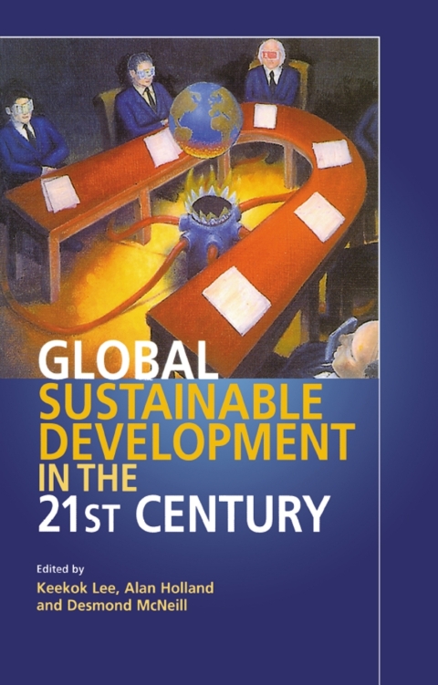 Cover image for book Global Sustainable Development in the Twenty-First Century