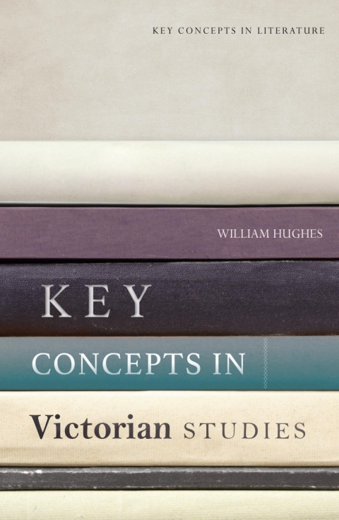 Cover image for book Key Concepts in Victorian Studies