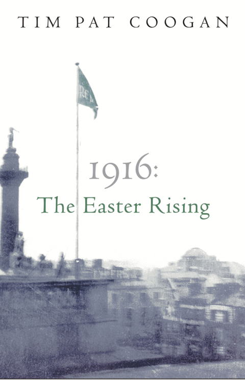 Cover image for book 1916: The Easter Rising