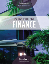 Essentials of Real Estate Finance 15th edition | 9781475462074