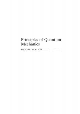 Principles of Quantum Mechanics