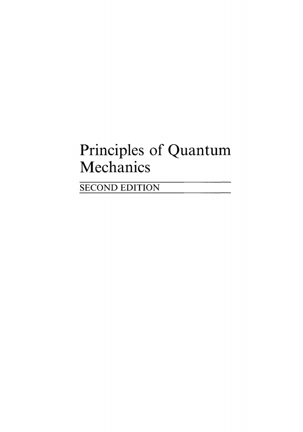 Page Fidelity Principles of Quantum Mechanics; $29.70
