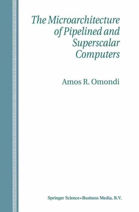 Cover image for book The Microarchitecture of Pipelined and Superscalar Computers