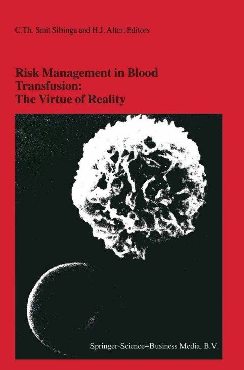 Cover image for book Risk Management in Blood Transfusion: The Virtue of Reality