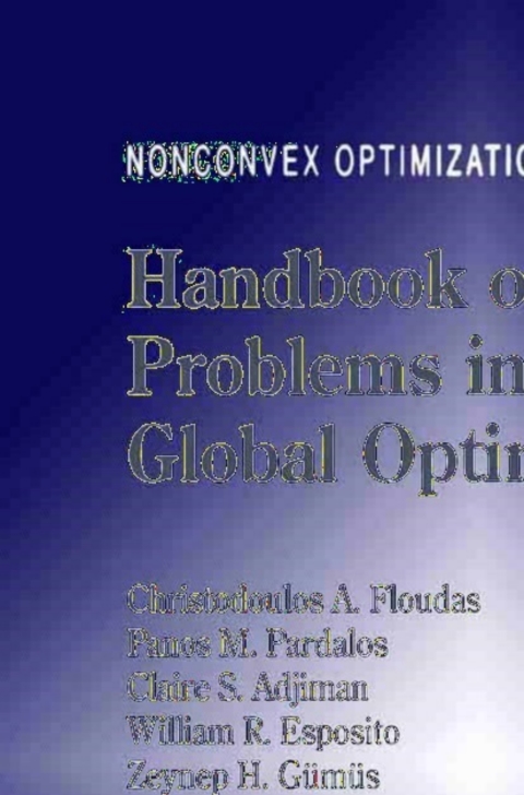 Cover image for book Handbook of Test Problems in Local and Global Optimization