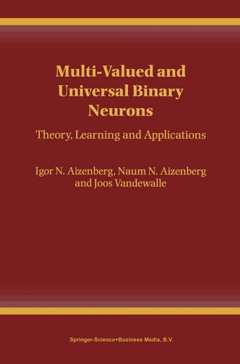 Cover image for book Multi-Valued and Universal Binary Neurons
