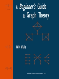 Cover image: A Beginner's Guide to Graph Theory 9780817641764
