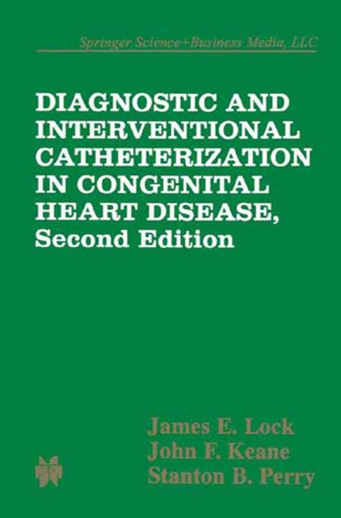 Cover image for book Diagnostic and Interventional Catheterization in Congenital Heart Disease
