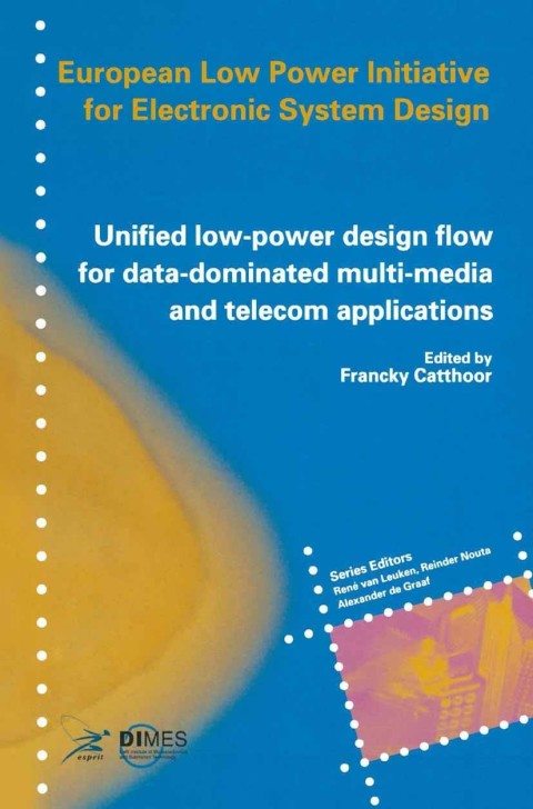 Cover image for book Unified low-power design flow for data-dominated multi-media and telecom applications